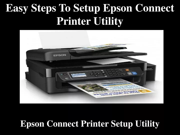 easy steps to setup epson connect printer utility