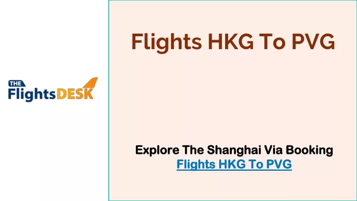 flights hkg to pvg