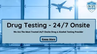 Drug Testing - 24/7 Onsite