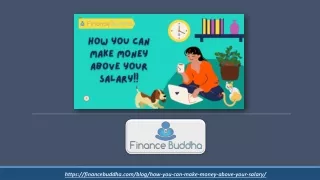 How you can Make Money above your Salary!!