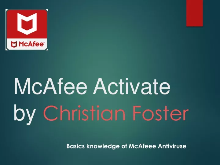mcafee activate by christian foster