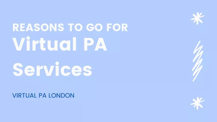 reasons to go for virtual pa services