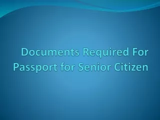 Best Way To Apply Indian Senior Citizen Passport