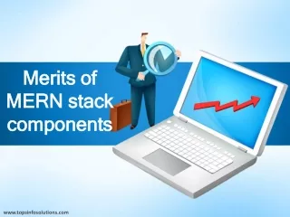Merits of MERN stack components