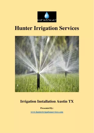 Irrigation Installation Austin TX