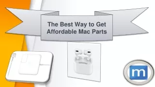 The Best Way to Get Affordable Mac Parts