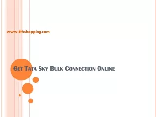 Get Tata Sky Bulk Connection Online - Dthshopping.com