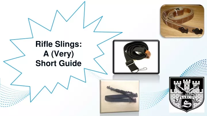 rifle slings a very short guide
