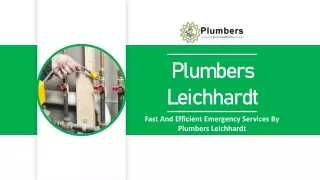 Fast And Efficient Emergency Service By Plumbers Leichhardt