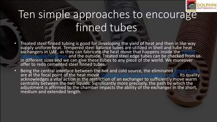 ten simple approaches to encourage finned tubes