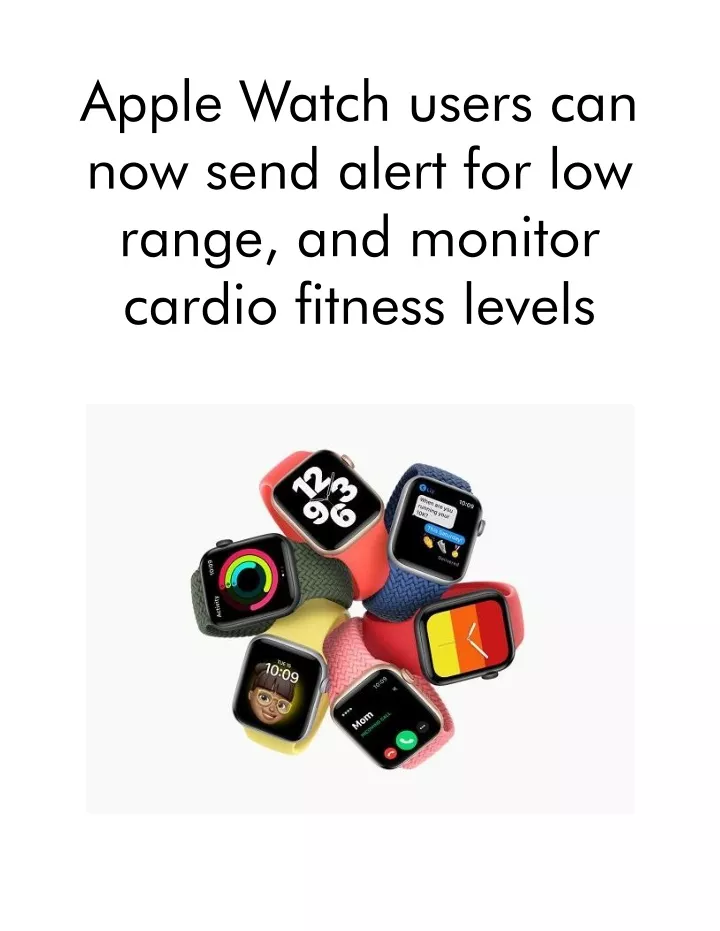 apple watch users can now send alert