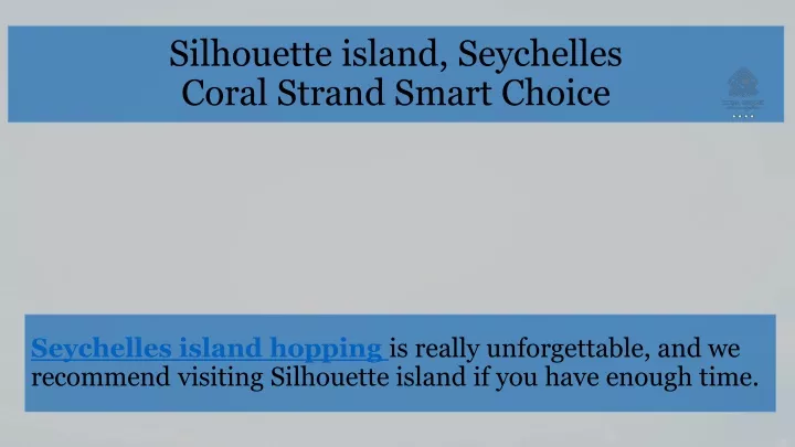 silhouette island seychelles coral strand smart
