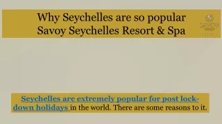 Why Seychelles are so popular by Savoy Resort & Spa