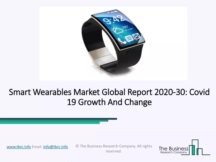 smart wearables market global report 2020 30 covid 19 growth and change