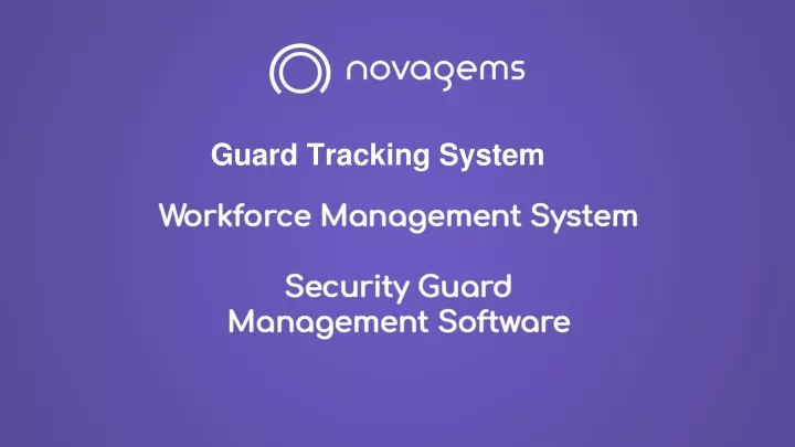 guard tracking system