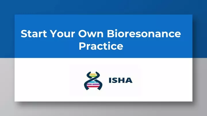start your own bioresonance practice