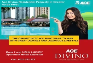 ACE Divino | Luxury 2/3 BHK Apartments Noida Extension