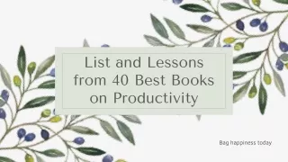 List and Lessons from 40 Best Books on Productivity
