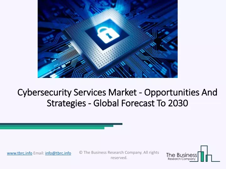 cybersecurity services market opportunities and strategies global forecast to 2030