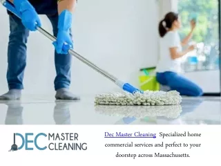 Get Full Assurity of Commercial Cleaning Services Massachusetts