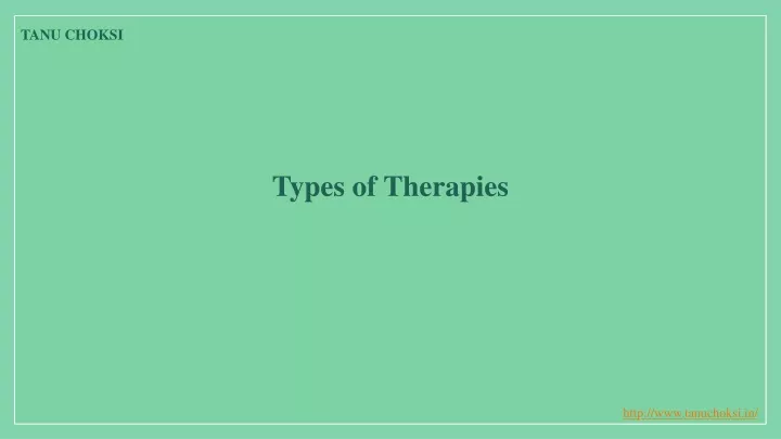 types of therapies
