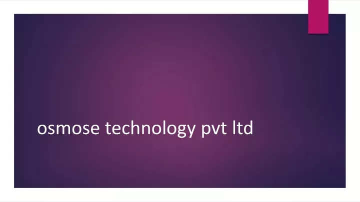 osmose technology pvt ltd