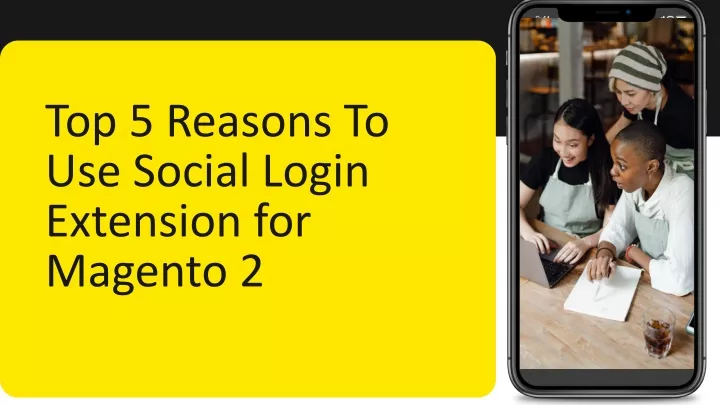 top 5 reasons to use social login extension