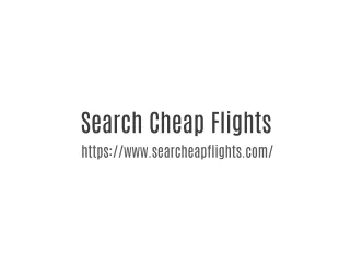 Search Cheap Flights