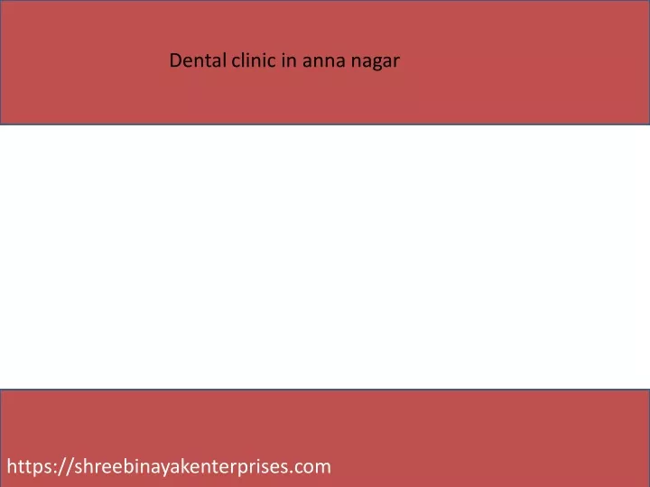 dental clinic in anna nagar