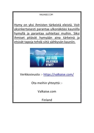 Hampaiden valkaisutuotteet |  Valkaise.com