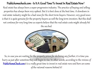 Publichomecheck.com - Is It A Good Time To Invest In Real Estate Now?