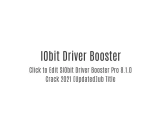 IObit Driver Booster Pro 8.1.0 Crack