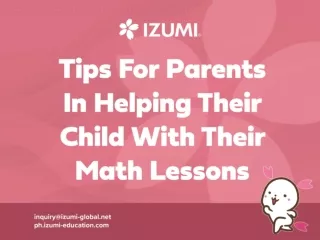 Tips For Parents In Helping Their Child Learn and Love Mathematics At Home