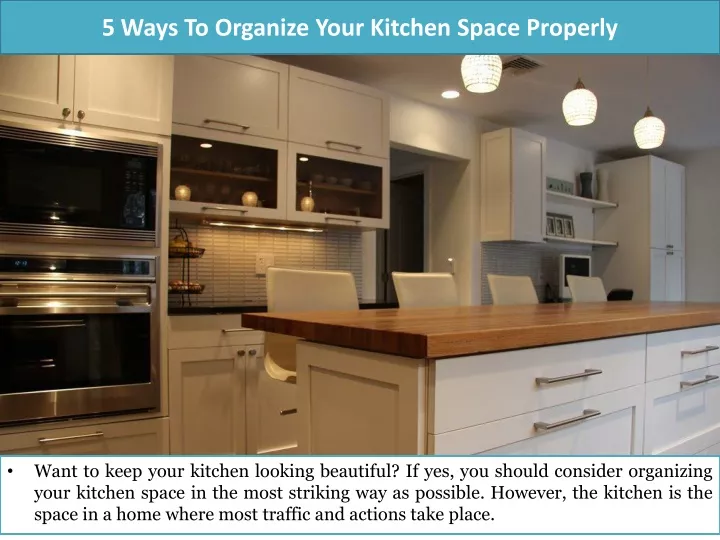 5 ways to organize your kitchen space properly