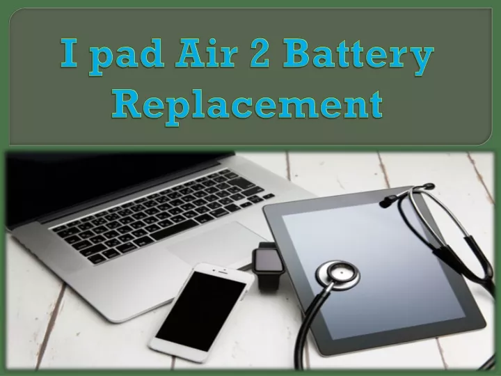 i pad air 2 battery replacement