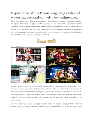 experience of electronic wagering club