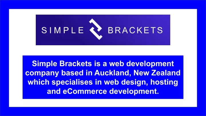 simple brackets is a web development company