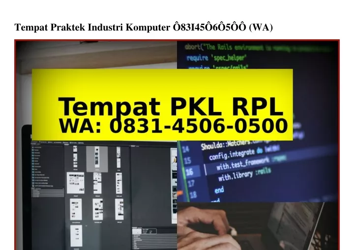 tempat praktek industri komputer 83i45 6 5 wa