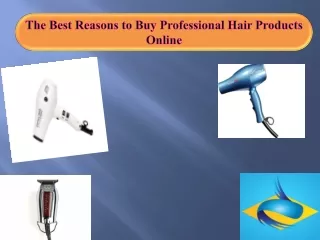 The best reasons to buy professional hair products online