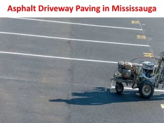 Asphalt Driveway Paving in Mississauga