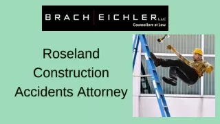 Roseland Construction Accidents Attorney