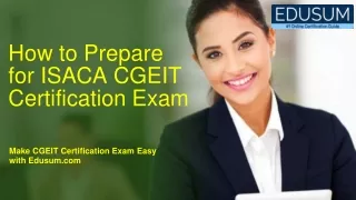 how to prepare for isaca cgeit certification exam