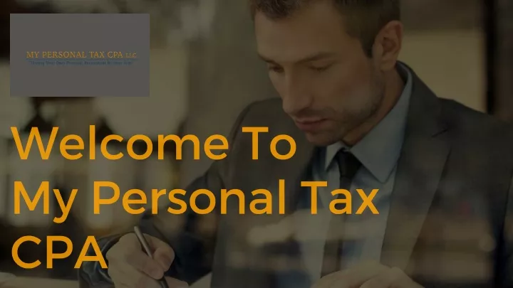 welcome to my personal tax cpa