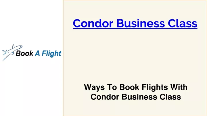 condor business class