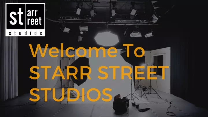 welcome to starr street studios
