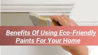 benefits of using eco friendly paints for your home