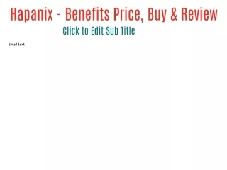 Hapanix - Benefits Price, Buy & Review