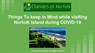 Things To keep in Mind while visiting Norfolk Island during COVID-19