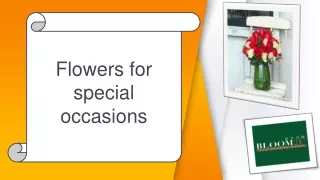 Flowers for special occasions