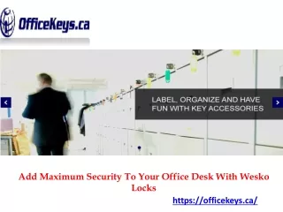 add maximum security to your office desk with